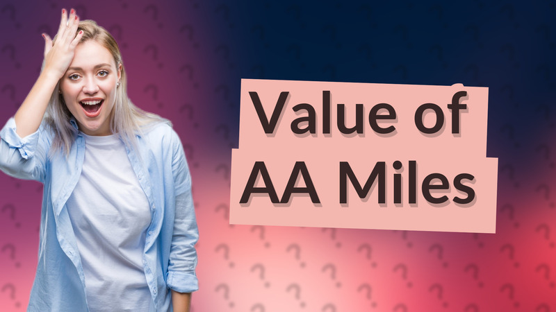 Value of AA Miles