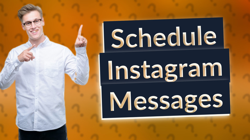 Schedule Instagram Messages
