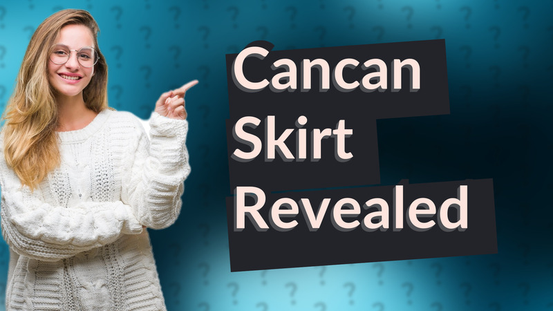 Cancan Skirt Revealed