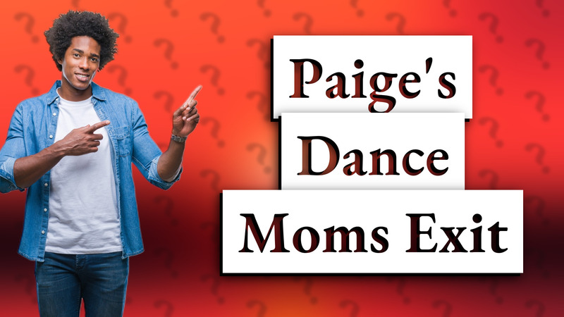 Paige's Dance Moms Exit