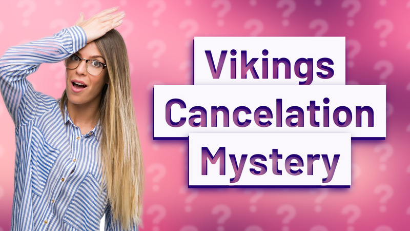Vikings Cancelation Mystery