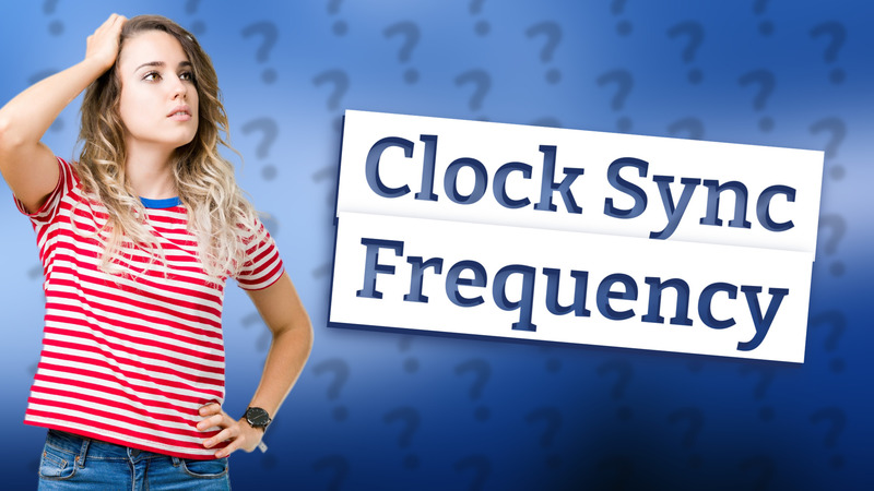 Clock Sync Frequency