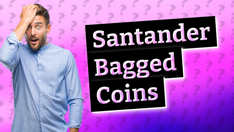 Santander Bagged Coins