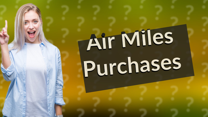 Air Miles Purchases