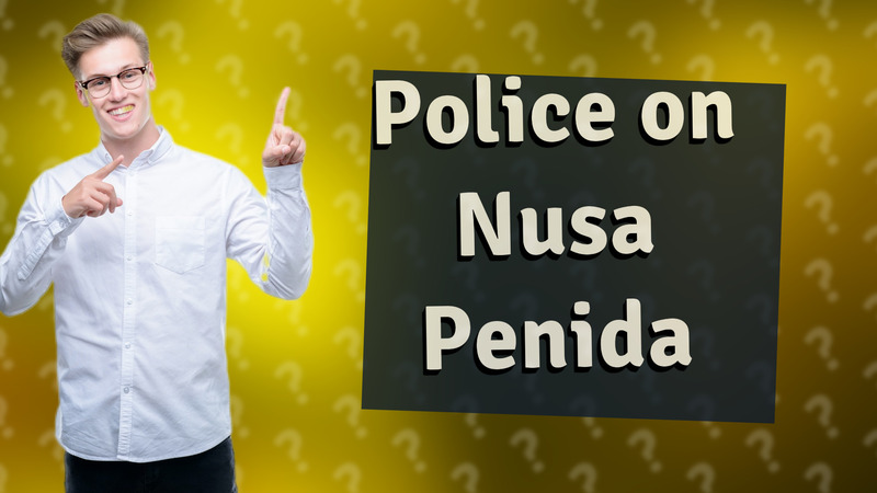 Police on Nusa Penida
