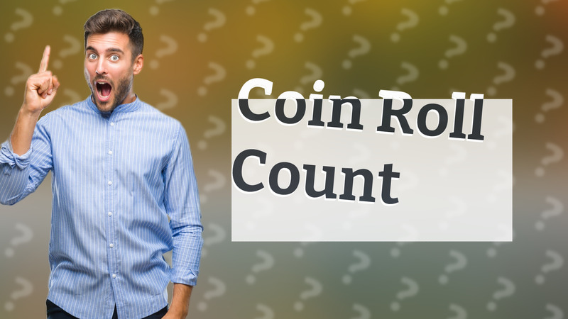 Coin Roll Count