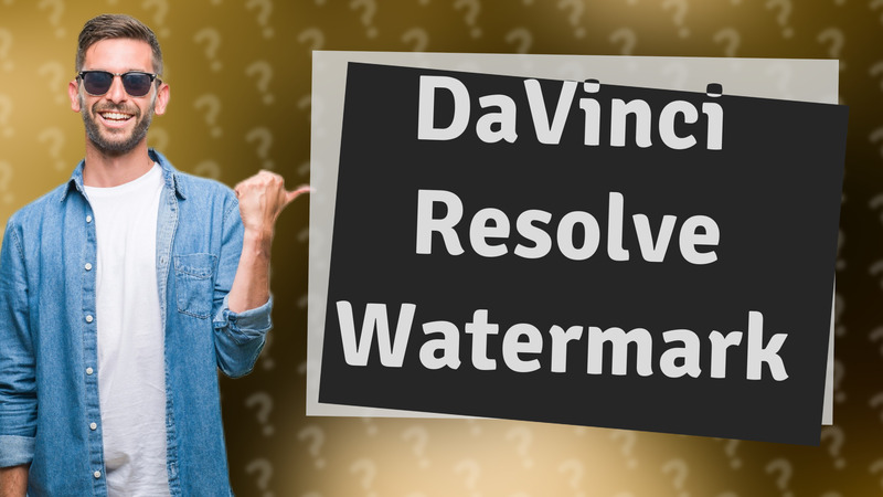 DaVinci Resolve Watermark