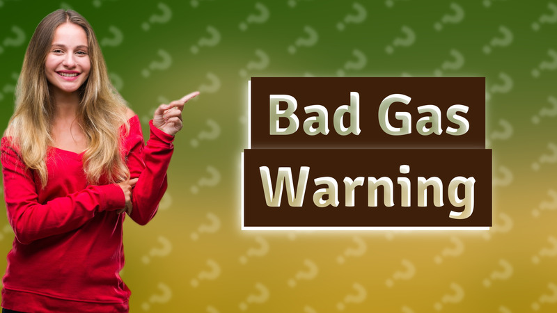 Bad Gas Warning