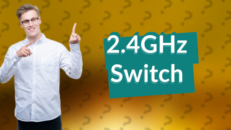 2.4GHz Switch