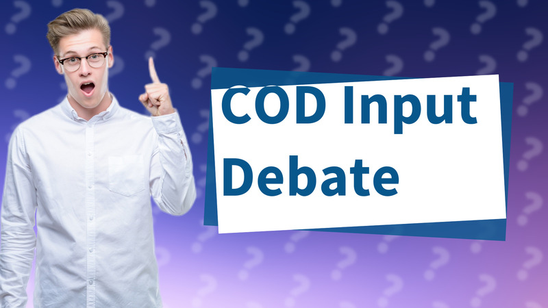 COD Input Debate