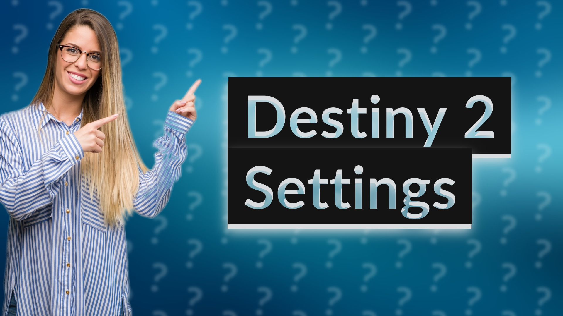 Destiny 2 Settings