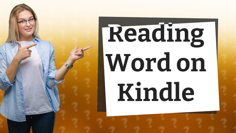 Reading Word on Kindle