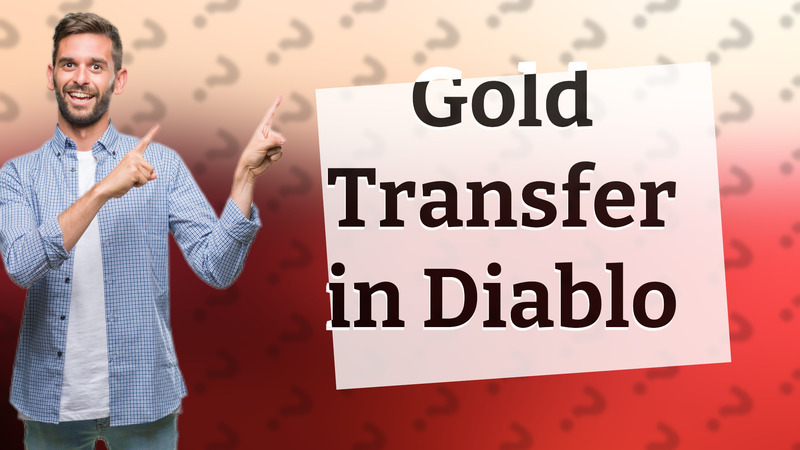Gold Transfer in Diablo