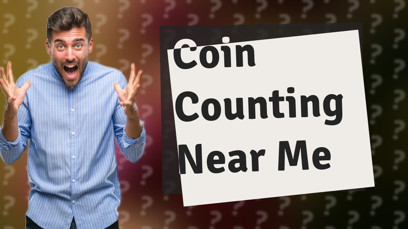 Coin Counting Near Me