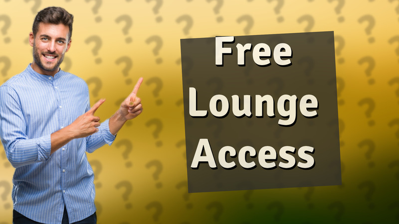 Free Lounge Access