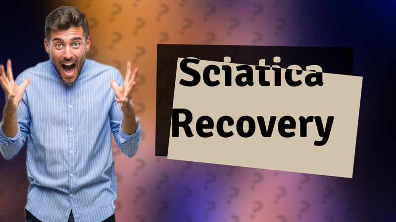 Sciatica Recovery