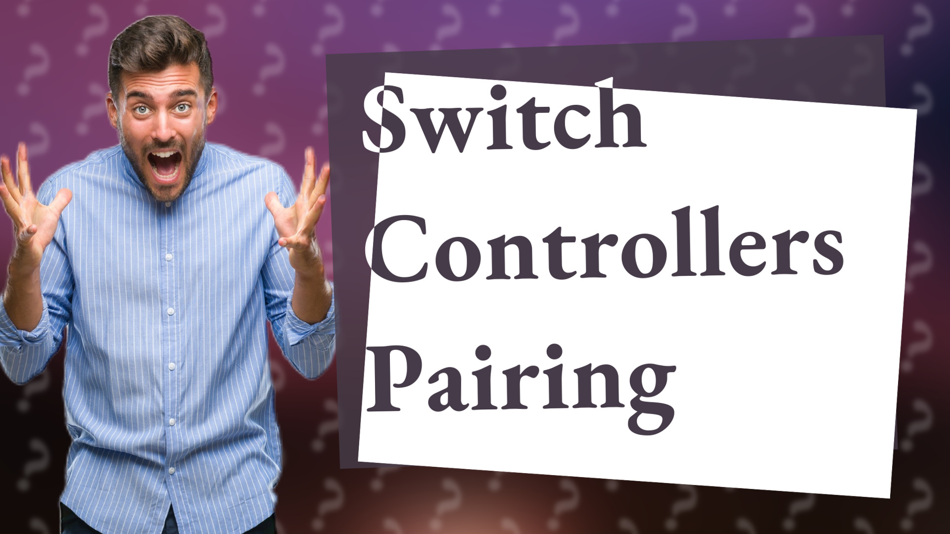 Switch Controllers Pairing