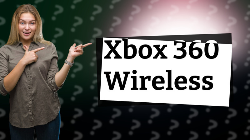Xbox 360 Wireless