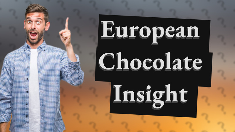European Chocolate Insight