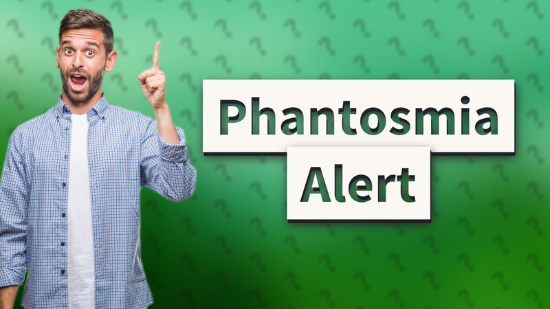 Phantosmia Alert