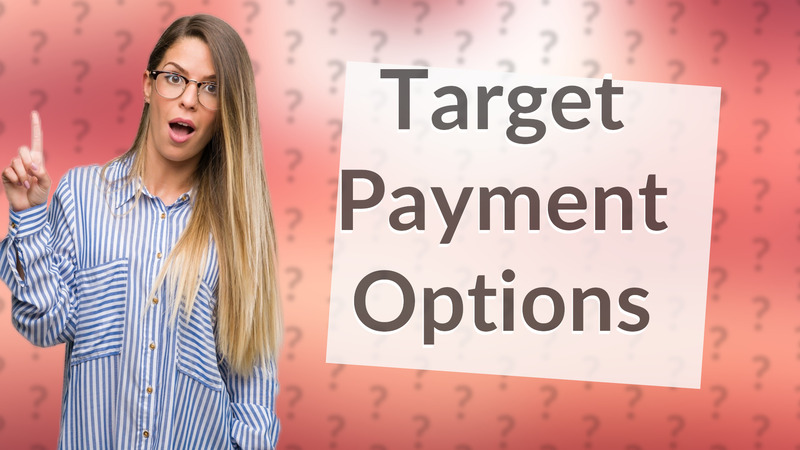 Target Payment Options