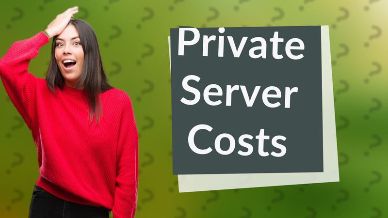 Private Server Costs