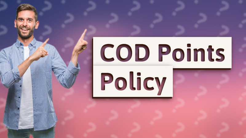 COD Points Policy
