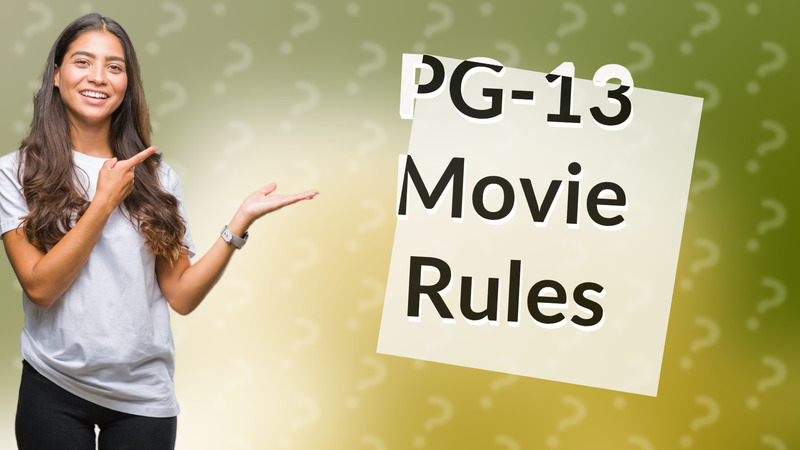PG-13 Movie Rules
