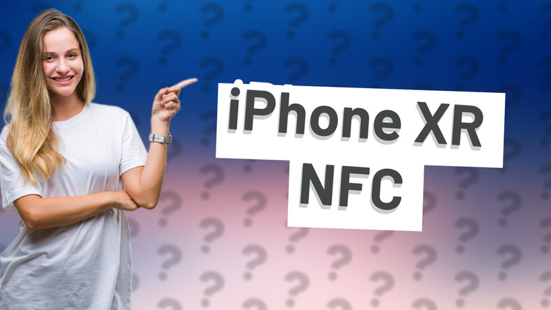iPhone XR NFC