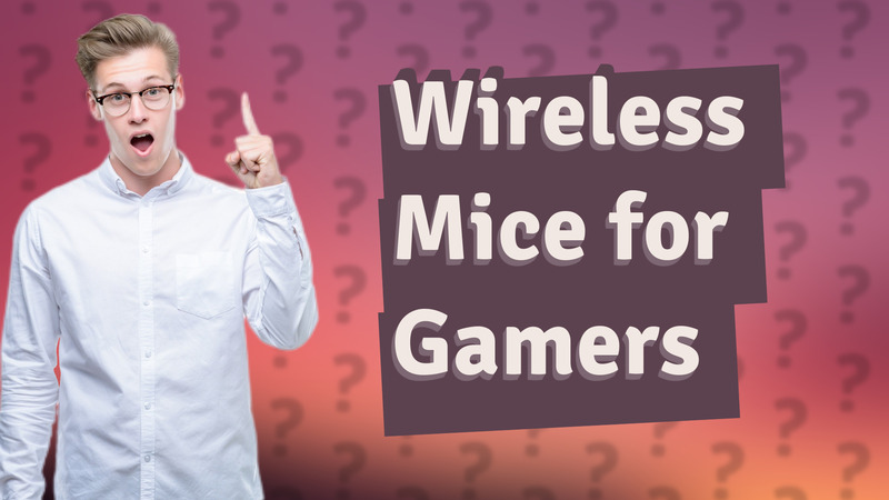 Wireless Mice for Gamers