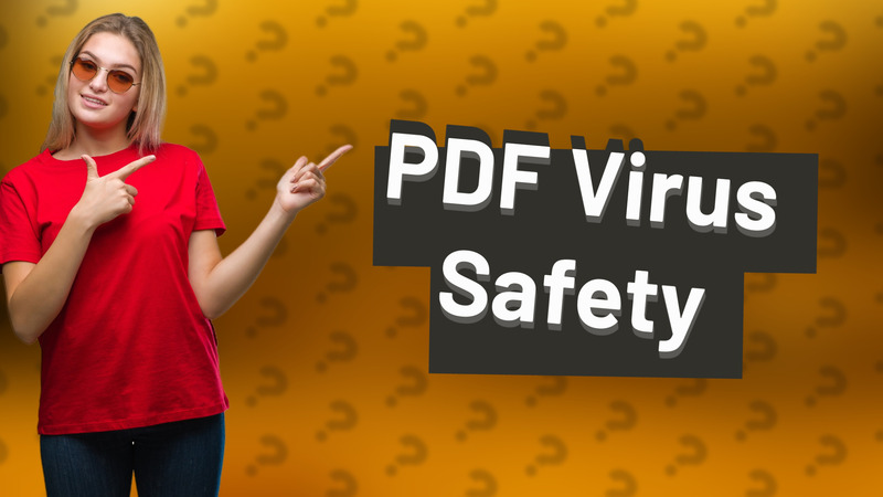 PDF Virus Safety