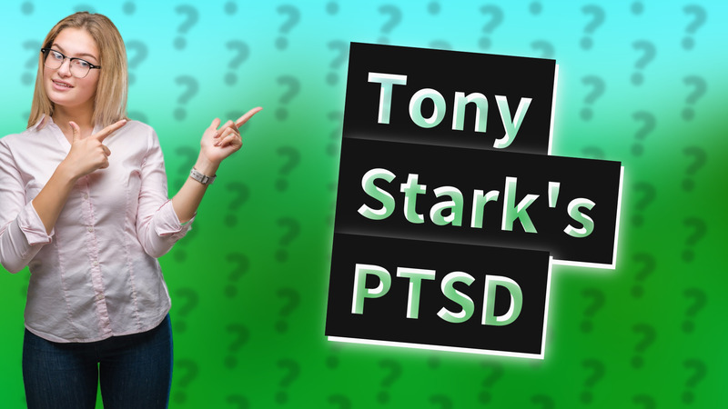 Tony Stark's PTSD