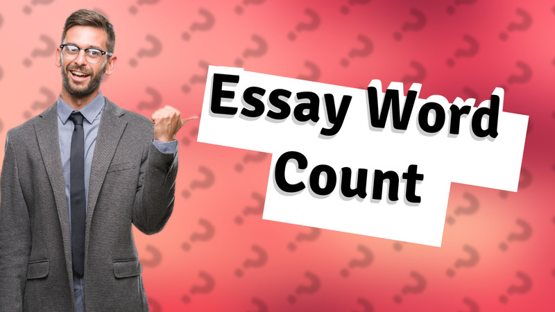 Essay Word Count