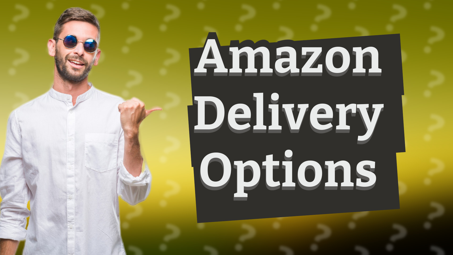 Amazon Delivery Options