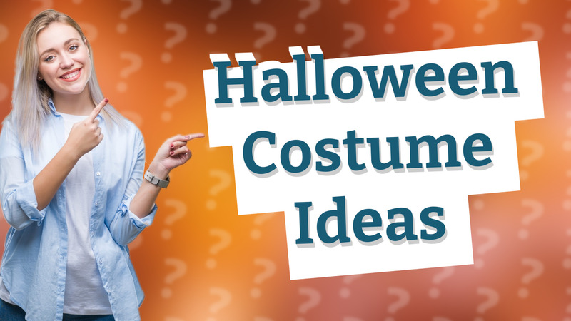 Halloween Costume Ideas