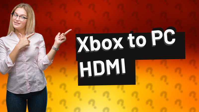 Xbox to PC HDMI
