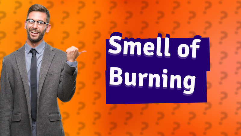 Smell of Burning