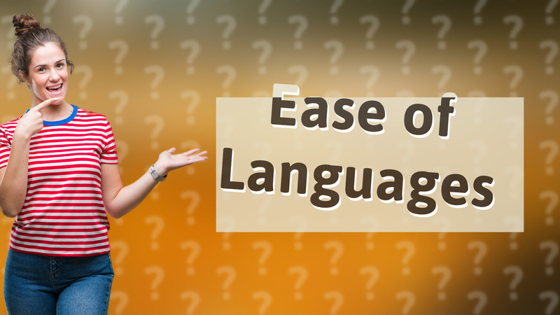 Ease of Languages