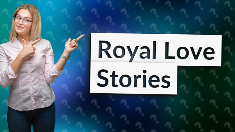 Royal Love Stories