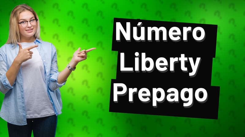 Número Liberty Prepago