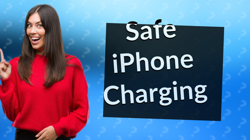 Safe iPhone Charging