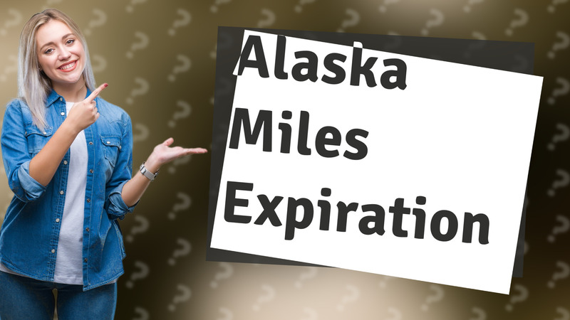 Alaska Miles Expiration