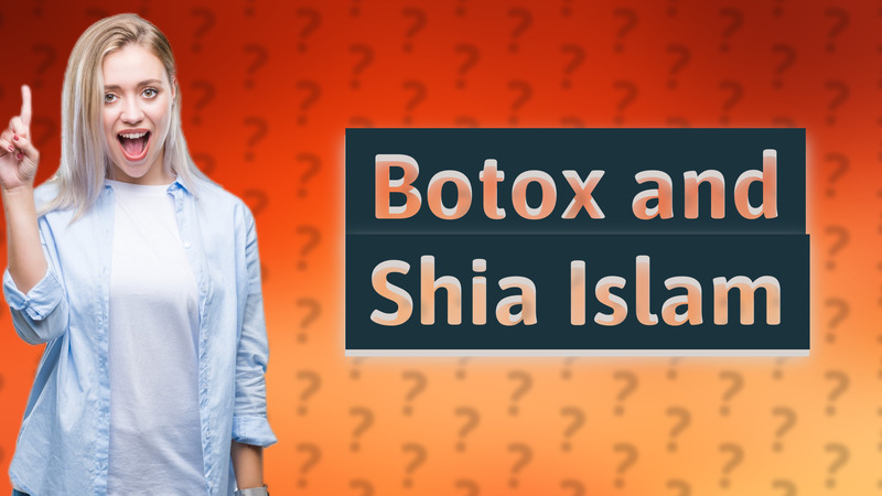 Botox and Shia Islam