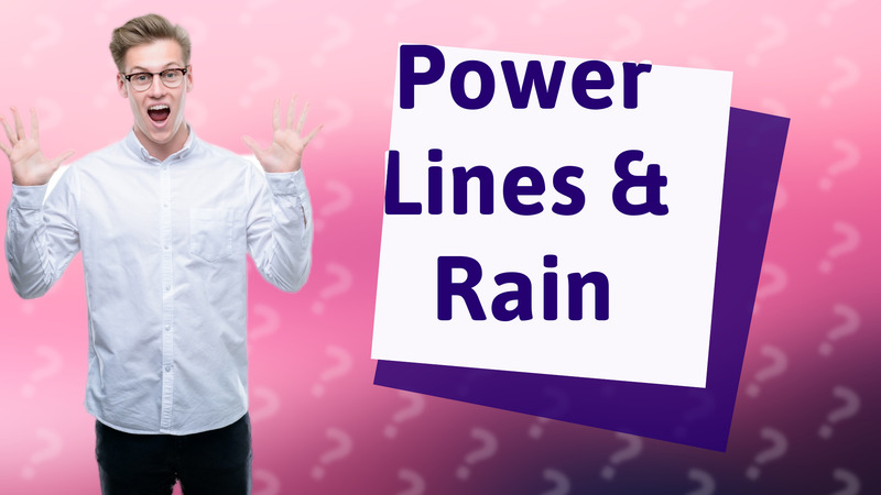 Power Lines & Rain