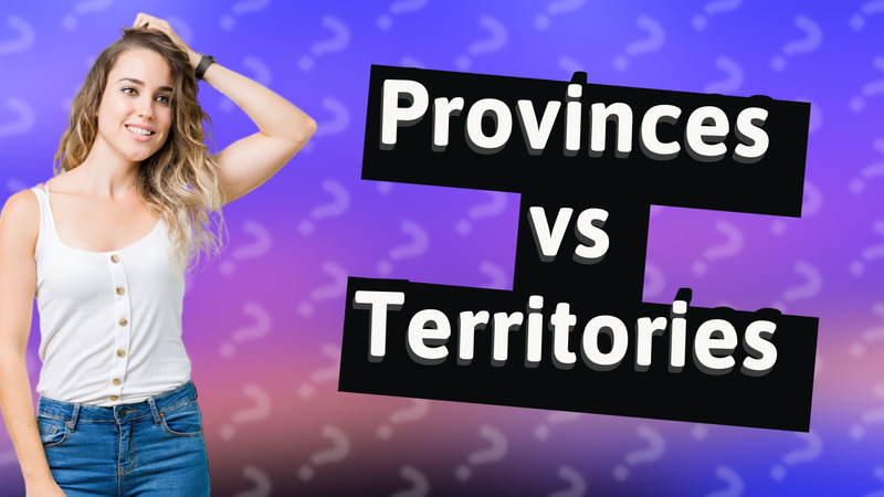 Provinces vs Territories