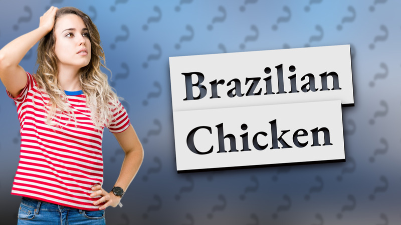 Brazilian Chicken