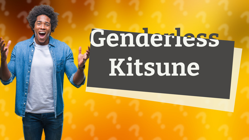 Genderless Kitsune
