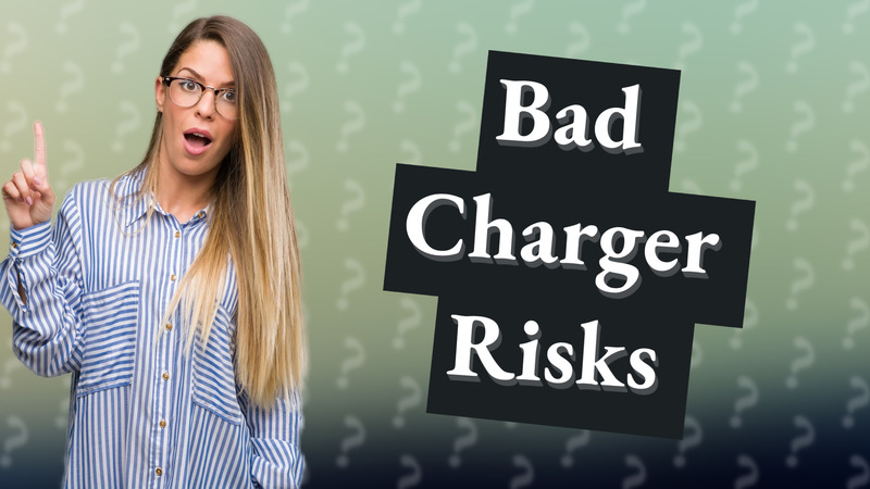 Bad Charger Risks