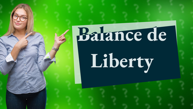 Balance de Liberty