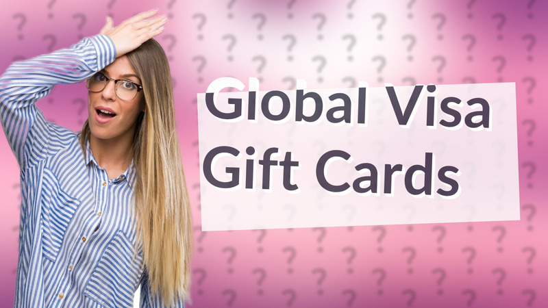 Global Visa Gift Cards